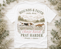 Chase Hard, Pray Harder Single Dog Tee