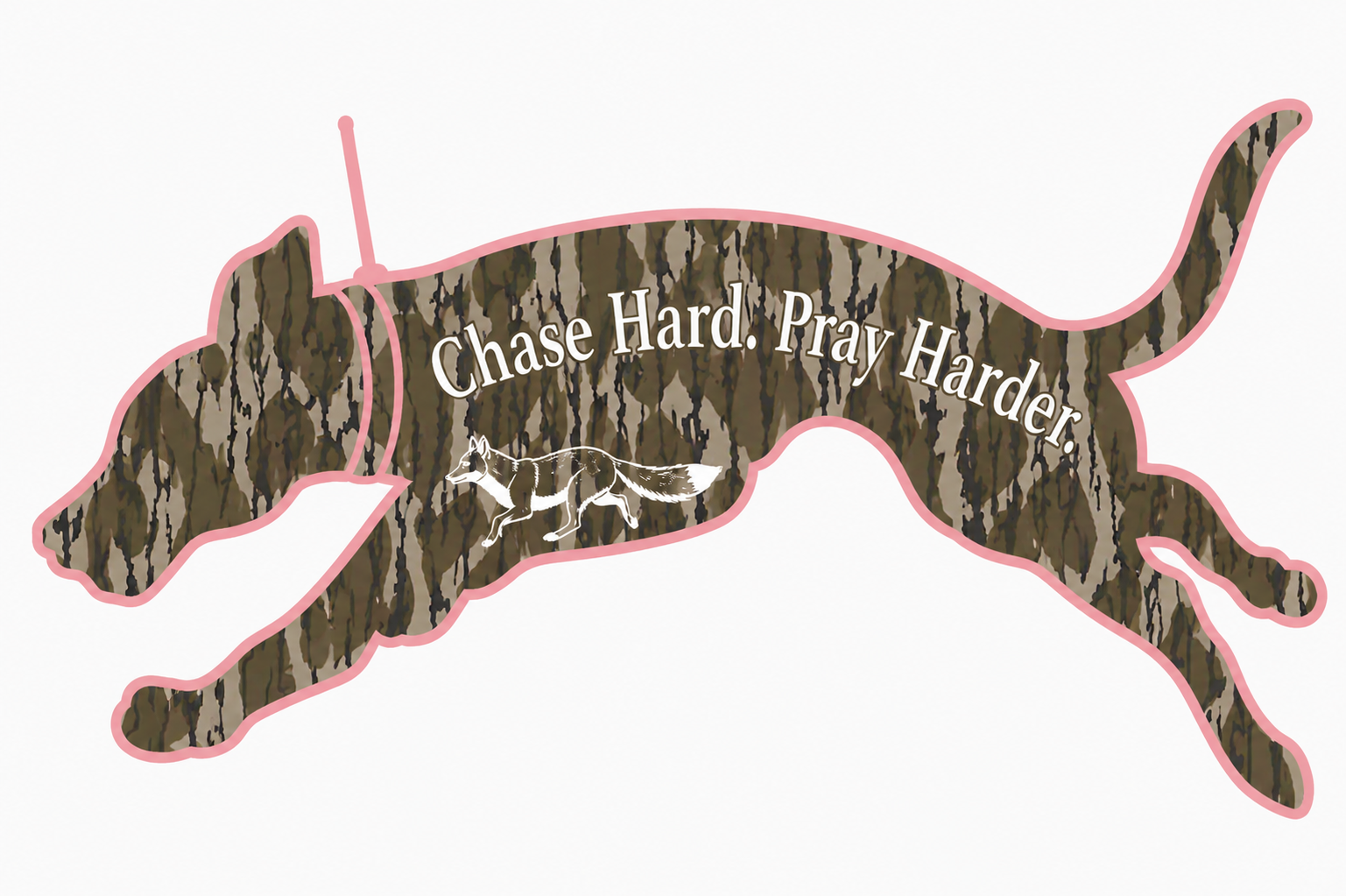 Chase Hard. Pray Harder. Stickers