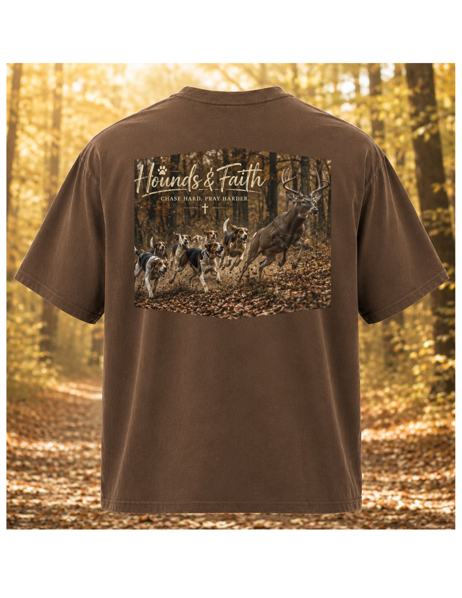 Deer - Chase Hard. Pray Harder. Tee